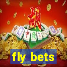 fly bets